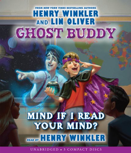 Cover for Lin Oliver · Ghost Buddy #2: Mind if I Read Your Mind? - Audio (Audiobook (CD)) [Unabridged edition] (2012)