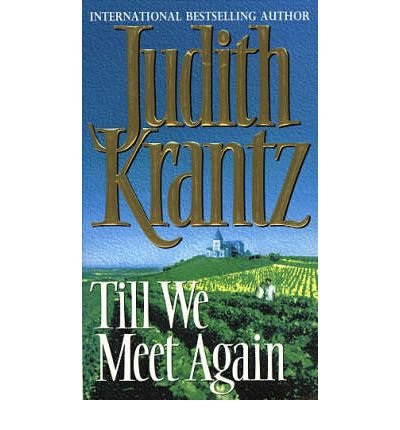 Cover for Judith Krantz · Till We Meet Again (Paperback Bog) [New edition] (1989)