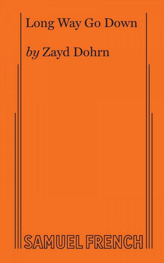 Cover for Zayd Dohrn · Long Way Go Down (Paperback Book) (2017)