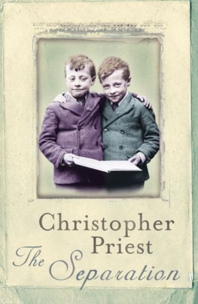 Cover for Christopher Priest · The Separation - S.F. Masterworks (Pocketbok) (2004)