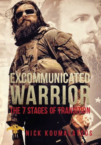 Cover for Nick Koumalatsos · Excommunicated Warrior (Hardcover Book) (2019)