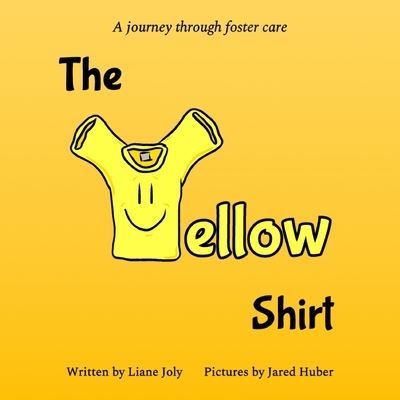 Cover for Liane Joly · The Yellow Shirt (Paperback Book) (2021)