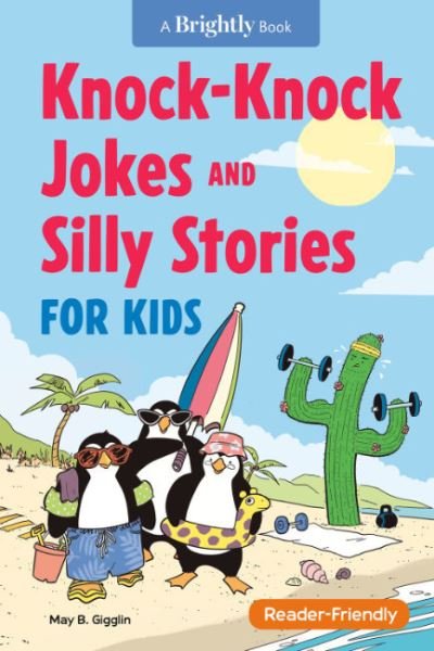 Cover for Gigglin, May B. (May B. Gigglin) · Knock-Knock Jokes and Silly Stories for Kids (Paperback Bog) (2022)