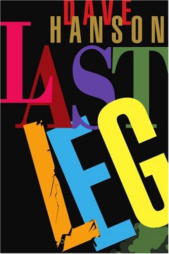 Cover for Dave Hanson · Last Leg (Paperback Book) (2003)