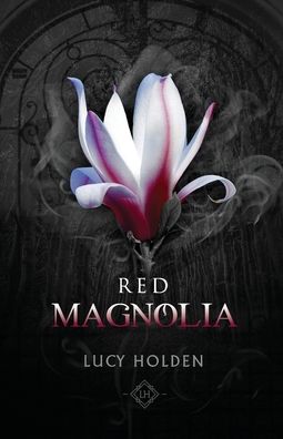 Cover for Lucy Holden · Red Magnolia (Paperback Book) (2021)