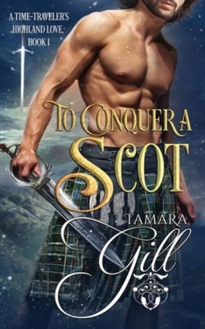 Cover for Tamara Gill · To Conquer a Scot (Paperback Book) (2020)