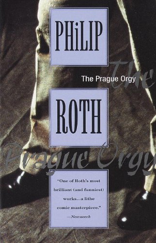 Cover for Philip Roth · The Prague Orgy (Pocketbok) [Reprint edition] (1996)