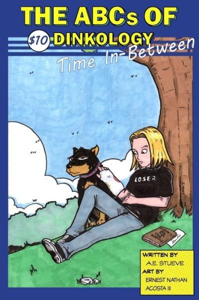 Cover for Ae Stueve · The Abcs of Dinkology: Time In-between (Volume 2) (Paperback Bog) [First edition] (2014)
