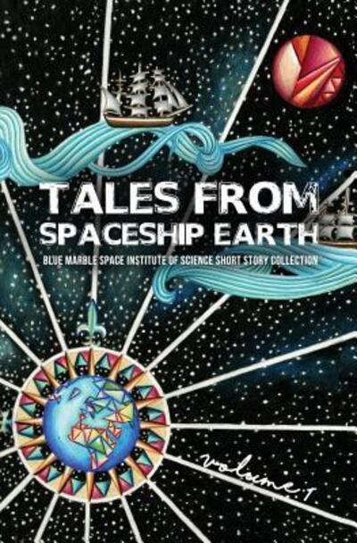 Cover for Jacob Haqq-Misra · Tales From Spaceship Earth (Paperback Book) (2016)