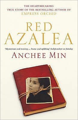 Cover for Anchee Min · Red Azalea (Paperback Bog) (2009)