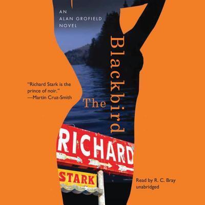 Cover for Richard Stark · The Blackbird Lib/E (CD) (2013)