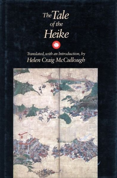 Cover for Helen Craig Mccullough · The Tale of the Heike (Paperback Book) [Annotated edition] (1990)