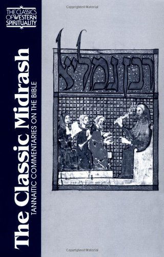 Cover for Reuven Hammer · The Classic Midrash: Tannaitic Commentaries on the Bible (Paperback Book) [1st edition] (1995)