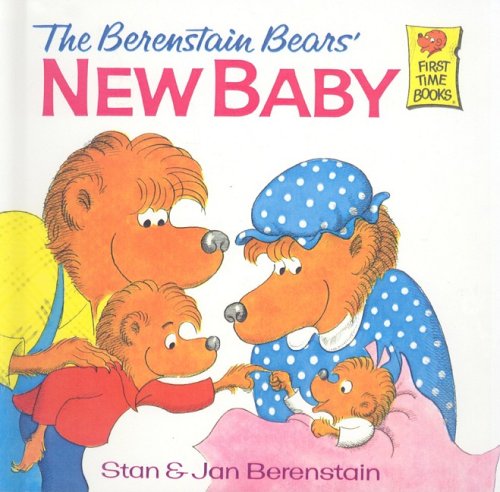 Cover for Jan Berenstain · The Berenstain Bears' New Baby (Berenstain Bears (Prebound)) (Hardcover Book) (1974)