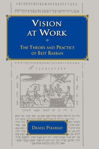 Cover for Daniel Pekarsky · Vision at Work: the Theory and Practice of Beit Rabban (Jewish Education) (Hardcover Book) (2006)