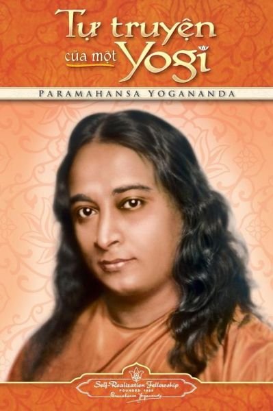 Cover for Paramahansa Yogananda · Autobiography of a Yogi (Vietnamese) (Paperback Book) (2015)