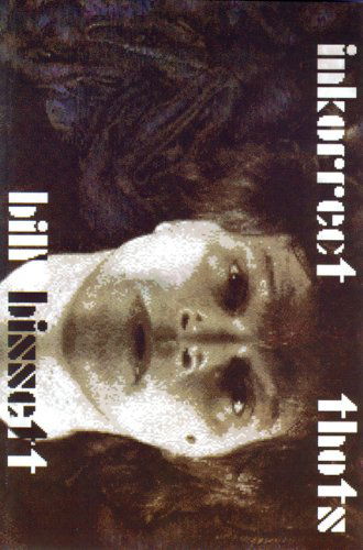 Cover for Bill Bissett · Inkorrect Thots (Paperback Book) [First Printing edition] (1992)