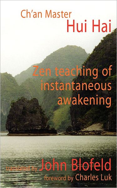 Cover for Hui Hai · Zen Teaching of Instantaneous Awakening (Paperback Book) (2006)