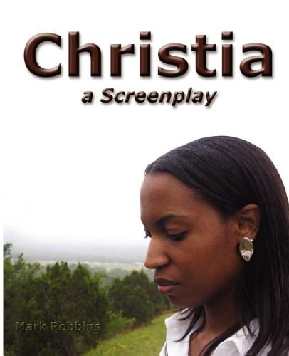 Cover for Mark Robbins · Christia: a Screenplay (Paperback Book) (2011)
