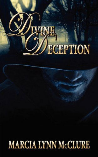 Cover for Marcia Lynn Mcclure · Divine Deception (Paperback Book) (2011)