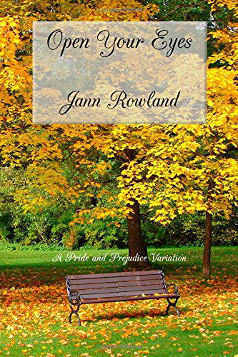 Cover for Jann M Rowland · Open Your Eyes (Paperback Book) [First edition] (2014)