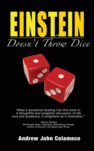 Cover for Andrew John Colameco · Einstein Doesn't Throw Dice (Taschenbuch) (2017)