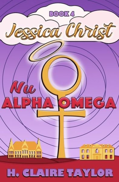 Cover for H Claire Taylor · Nu Alpha Omega (Paperback Book) (2017)
