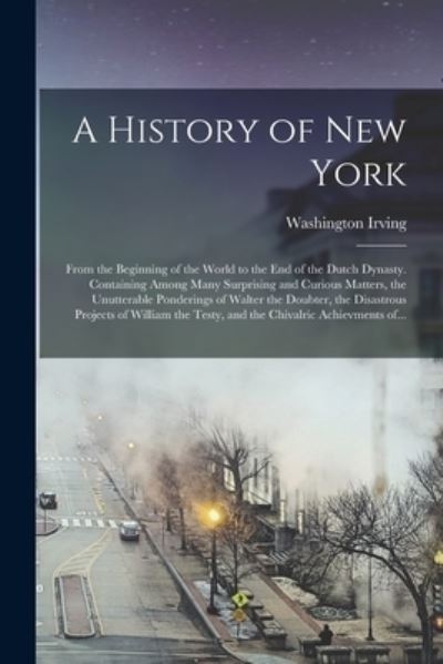 Cover for Washington 1783-1859 Irving · A History of New York [electronic Resource] (Paperback Book) (2021)