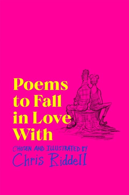 Cover for Chris Riddell · Poems to Fall in Love With (Paperback Book) (2023)