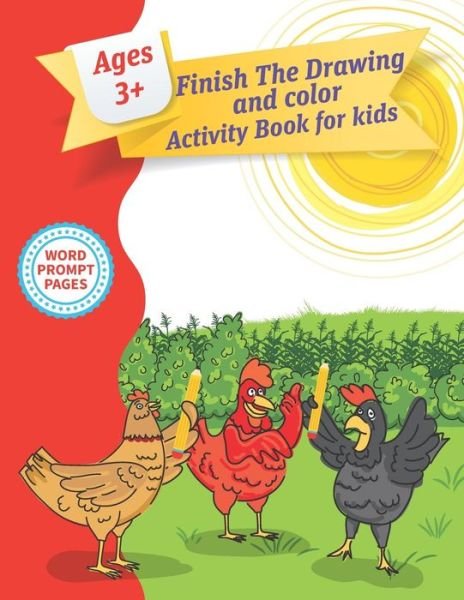 Cover for Swon Publishing · Finish The Drawing Activity Book For Kids (Paperback Bog) (2019)