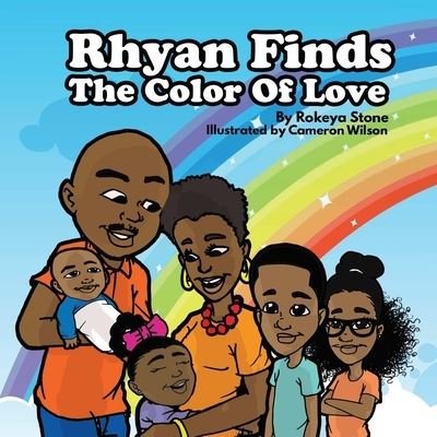 Cover for Rokeya Stone · Rhyan Finds The Color Of Love (Paperback Book) (2020)