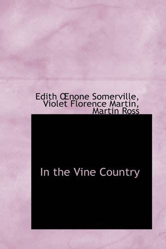 Cover for Edith Onone Somerville · In the Vine Country (Paperback Book) (2009)