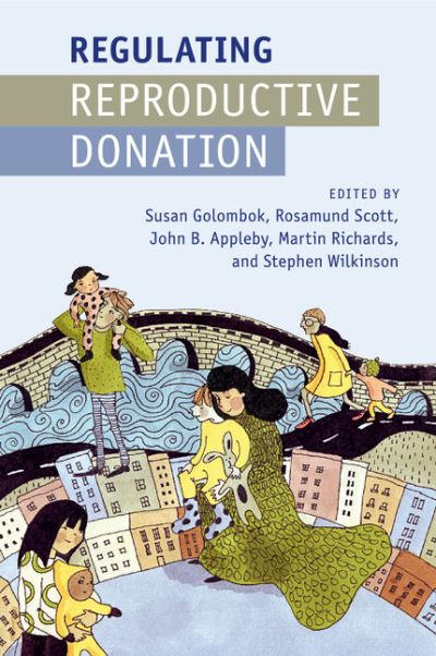 Cover for Susan Golombok · Regulating Reproductive Donation (Paperback Book) (2018)