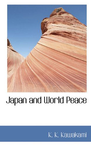 K K Kawakami Japan And World Peace Paperback Book 09