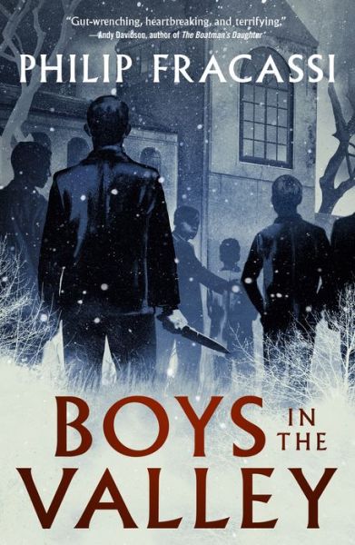 Cover for Philip Fracassi · Boys in the Valley (Hardcover Book) (2023)