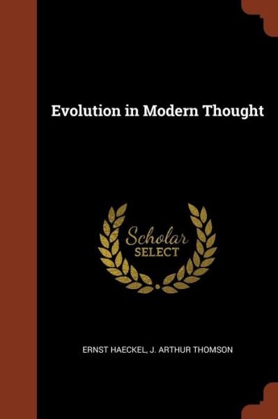 Cover for Ernst Haeckel · Evolution in Modern Thought (Pocketbok) (2017)