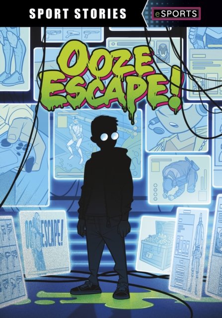 Cover for Jake Maddox · Ooze Escape! - Sport Stories eSports (Paperback Bog) (2023)