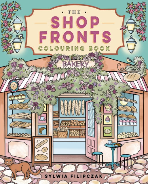 The Shop Fronts Colouring Book - Sylwia Fililczak - Books - Arcturus Publishing Ltd - 9781398856035 - November 1, 2025