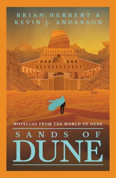 Cover for Brian Herbert · Sands of Dune: Novellas from the world of Dune (Paperback Book) (2024)