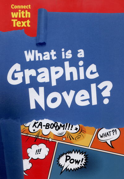 Cover for Charlotte Guillain · What is a Graphic Novel? (Hardcover Book) (2015)