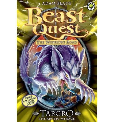 Beast Quest: Targro the Arctic Menace: Series 13 Book 2 - Beast Quest - Adam Blade - Bøger - Hachette Children's Group - 9781408324035 - 11. august 2016