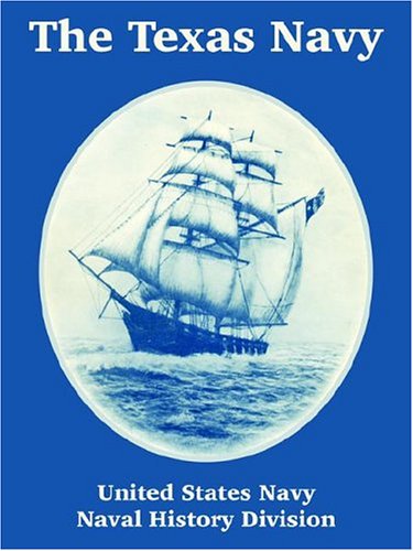 Cover for United States Navy · The Texas Navy (Paperback Book) (2004)