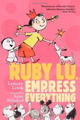 Cover for Lenore Look · Ruby Lu, Empress of Everything (Paperback Book) [Reprint edition] (2007)