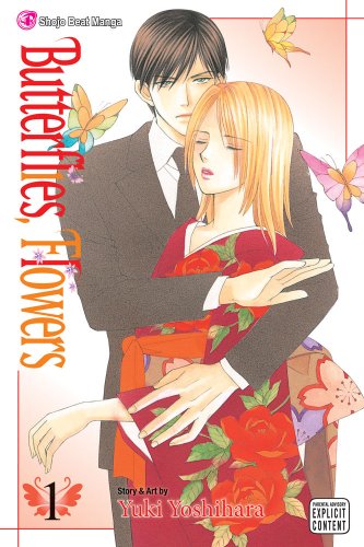 Cover for Yuki Yoshihara · Butterflies, Flowers, Vol. 1 (Paperback Book) (2009)