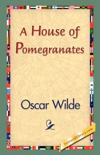 Cover for Oscar Wilde · A House of Pomegranates (Inbunden Bok) (2007)