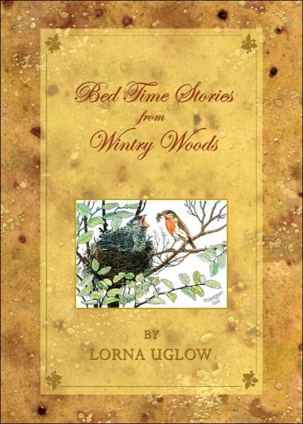 Cover for Lorna Uglow · Bed Time Stories from Wintry Woods (Paperback Book) (2006)