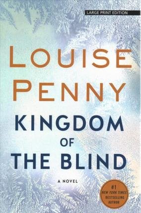 Cover for Louise Penny · Kingdom of the Blind (Paperback Book) (2020)