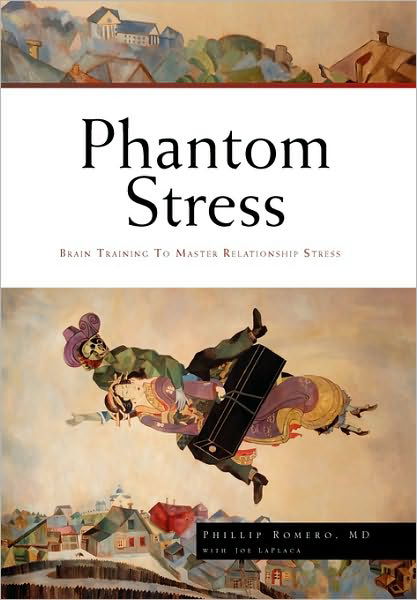 Cover for Phillip Md Romero · Phantom Stress (Taschenbuch) (2010)