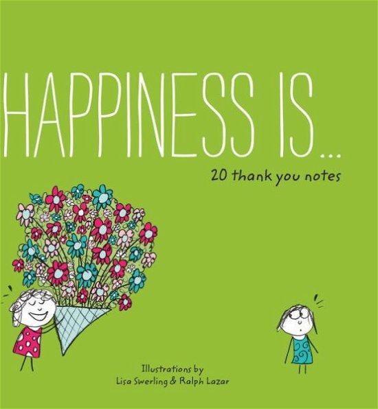 Cover for Lisa Swerling · Happiness Is . . . 20 Thank You Notes - Happiness Is... (Flashkort) (2016)
