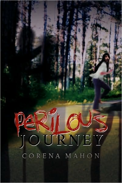 Cover for Corena Mahon · Perilous Journey (Paperback Book) (2010)